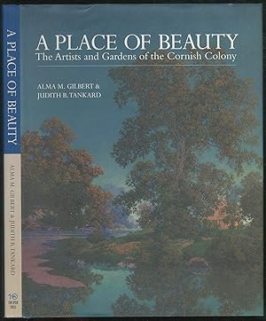 Seller image for A Place of Beauty: The Artists and Gardens of the Cornish Colony for sale by Aspen Book Co.