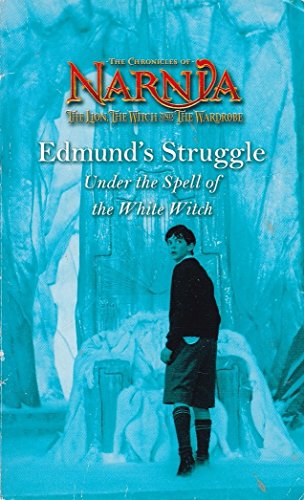 Beispielbild fr The Chronicles of Narnia. The Lion, The Witch and The Wardrobe. Edmund"s Struggle zum Verkauf von Reuseabook