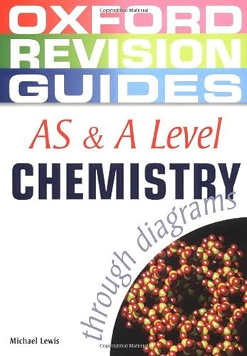 9780199150779: AS and A Level Chemistry through Diagrams (Oxford Revision Guides)