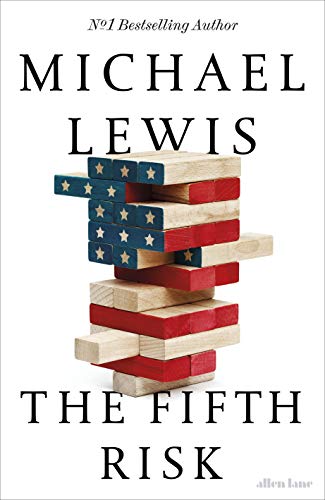 Beispielbild fr The Fifth Risk: Undoing Democracy zum Verkauf von WorldofBooks