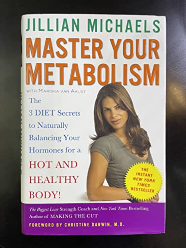 Beispielbild fr Master Your Metabolism: The 3 Diet Secrets to Naturally Balancing Your Hormones for a Hot and Healthy Body! zum Verkauf von WorldofBooks