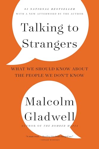Stock image for Talking to Strangers: What We Should Know about the People We Don't Know for sale by Austin Goodwill 1101