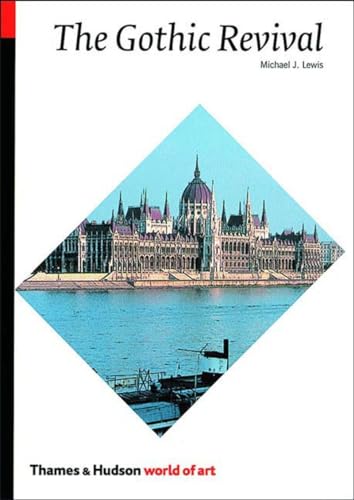 Beispielbild fr The Gothic Revival (World of Art) zum Verkauf von Phatpocket Limited