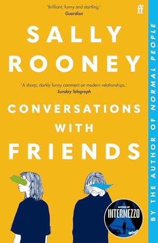 Stock image for Conversations with Friends: 'Brilliant, funny and startling.' GUARDIAN for sale by WorldofBooks