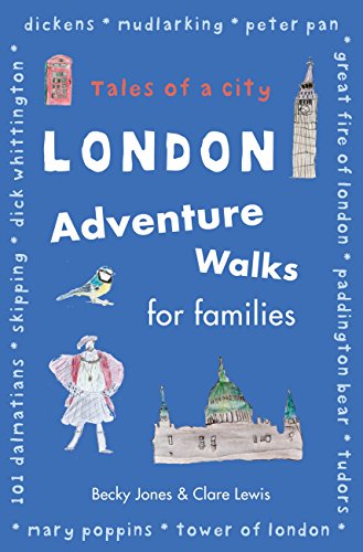 Beispielbild fr London Adventure Walks for Families: Tales of a City zum Verkauf von WorldofBooks