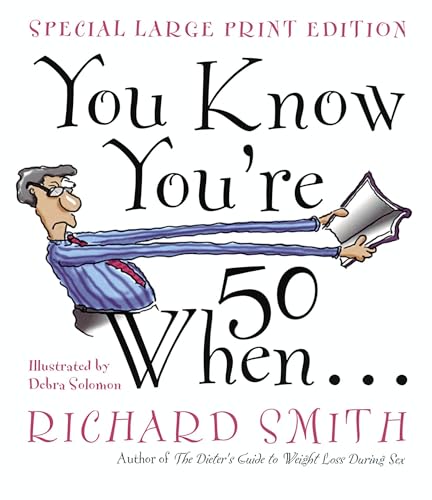 Stock image for You Know Youre 50 When. for sale by Reuseabook