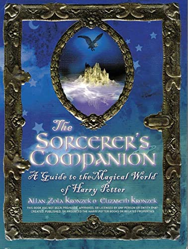 Stock image for The Sorcerers Companion: A Guide to the Magical World of Harry Potter for sale by Reuseabook