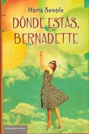 Stock image for Dnde ests, Bernadette for sale by medimops